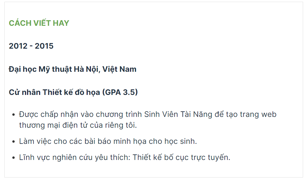 Nội dung phần “Học vấn” trong bản CV thiết kế web cần ghi đủ thông tin liên quan đến thời gian học, trường học, ngành học và thành tích