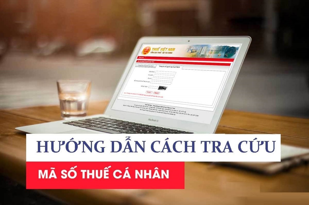 Hướng dẫn tra cứu mã số thuế cá nhân nhanh & đơn giản nhất