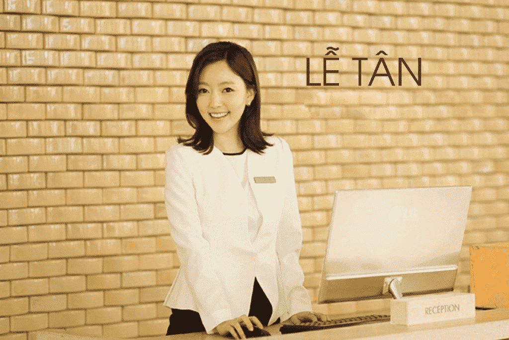 Lễ tân tiếng anh được gọi với thuật ngữ receptionist